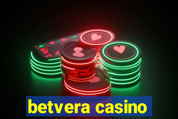 betvera casino